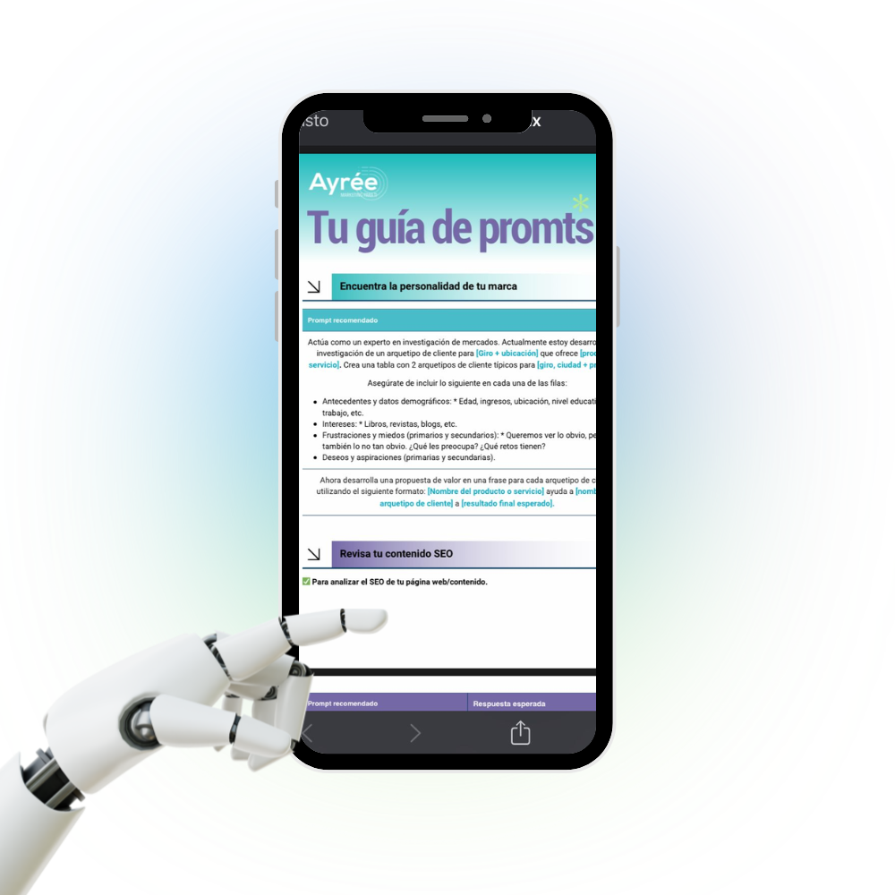 Mockup de celular mostrando la Guía de Prompts de BecarIA de Ayrée, con mano robótica señalando la pantalla, ideal para estrategias de marketing con inteligencia artificial.